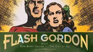 Flash Gordon Dailies: Dan Barry Volume 1 - The City of Ice (Flick Through)