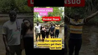 Assin Manso Slave River is slave market for gathering indigenes during the transatlantic slave trade