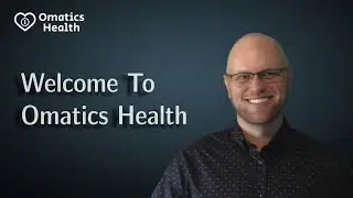Omatics Health Welcome Video