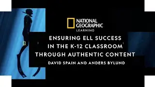 Ensuring ELL Success in the K-12 Classroom Through Authentic Content