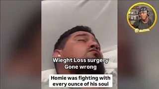 Weight Loss Surgery Gone Wrong 💀