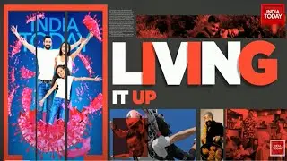 Indians Reinvent Themselves Post Pandemic, Living Like There Is No Tomorrow | Living It Up