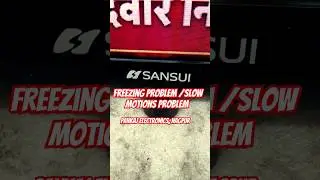 Sansui led tv Freezing Problem and Slow motion Problem #sansui #freezing #slowmotion