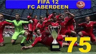 Прохождение FIFA12. #75. [Dunfermline]
