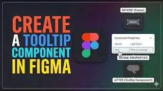 How to Create a Tooltip Component in Figma (Interactive Hover)