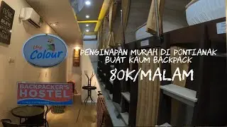 PENGINAPAN MURAH DI PUSAT KOTA PONTIANAK The Colour Hostel, COCOK UNTUK BAJET BACKPACKER