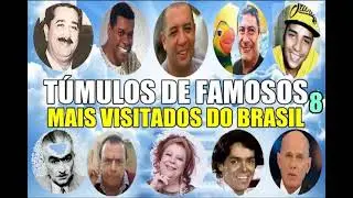 TÚMULOS DE FAMOSOS MAIS VISITADOS DO BRASIL 8