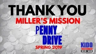 Thank You - Miller's Mission Penny Drive Spring 2019