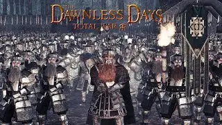 KING DAIN RALLIES THE DWARVEN REALMS! - Dawnless Days Total War Multiplayer Battle