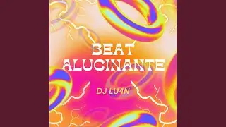 Beat Alucinante