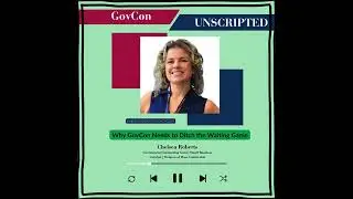 Why GovCon Needs to Ditch the Waiting Game #govcon #govconunscripted #federalcontracting