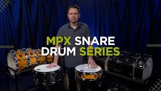 Mapex MPX Snare Series - Sonics Matter