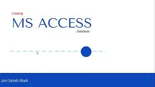 MS Access| Part 3.1 | Table Creation and Field Property Setting