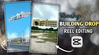 Trending Building Drop Effect Video Editing In Capcut |Capcut Building Drop Effect Video Editing