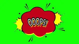 Oops! Comic Speech Bubble Animation on Green Screen Background | 4K | FREE TO USE