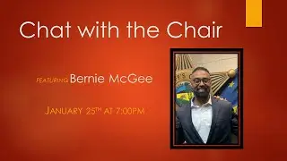 Chat With The Chair January 25, 2022