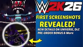 WWE2K26: ОПУБЛИКОВАНЫ ПЕРВЫЕ СКРИНШОТЫ, НОВЫЕ ПОДРОБНОСТИ О DLC, РЕЖИМЕ ВСЕЛЕННОЙ, MYRISE И БОНУС...