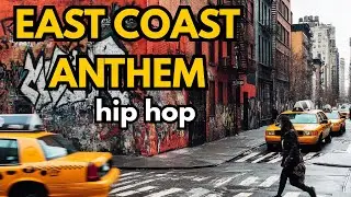 East Coast Anthem &ndash; Classic Old School Hip Hop Beat