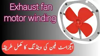 16 slot fan winding/exhaust fan motor winding Urdu Hindi/Aziz workshop