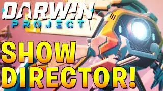THE MEANEST SHOW DIRECTOR OF ALL TIME? (Darwin Project Early Access)