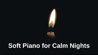 Soft Piano & Ambient Sounds 🌙 Calm Your Mind, Release Anxiety & Stress