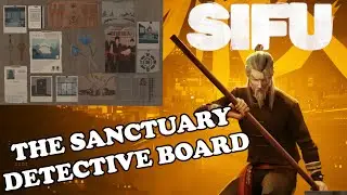 Sifu Detective Board The Sanctuary