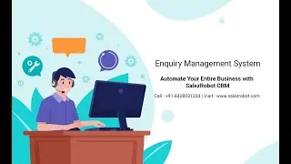 Enquiry Management System |Enquiry Management Software in SalezRobot CRM