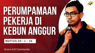 Perumpamaan Pekerja di Kebun Anggur (Matius 20:1-16)