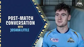Gujarat Titans | Joshua Little reflects on a 