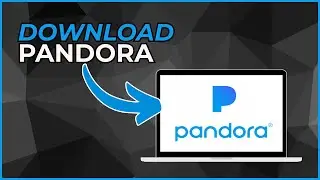 Как загрузить Pandora на ПК или ноутбук (руководство)