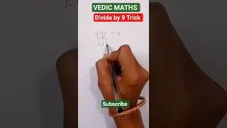 Vedic Maths Tricks for Fast calculations | Divide by 9 | Vedic maths | #maths #short