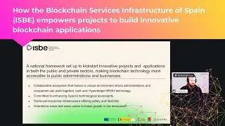 How the Blockchain Services Infrastructure of Spain ISBE empowers projects to build innovative block
