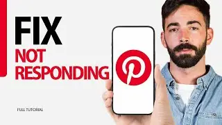 How To Fix Not Responding On Pinterest App 2024