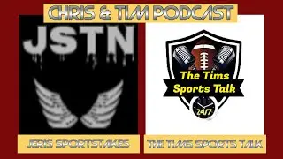 Chris And Tim Podcast! Episode 21! Washington Football Talk! Around The NFL Talk! NBA Talk! Have Fun