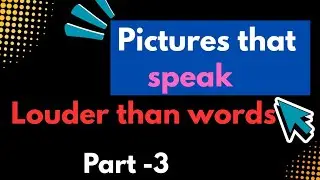 📸 Pictures That Speak Louder Than Words - Visual Storytelling |#picturesSpeakLoudeeThanWords 