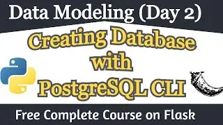 PostgreSQL Command Line Interface Tutorial | Data Modeling | Day 2