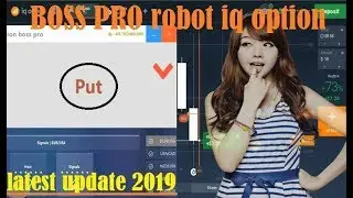 BOSS PRO robot iq option - latest update 2019 - 99 9% accurate