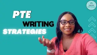 PTE Writing Strategies || Ace your PTE Writing with these tips