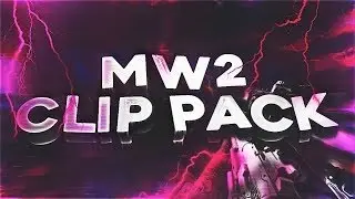 MW2 CLIP PACK (DOWNLOAD LINK IN DESC)