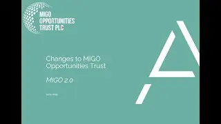 MIGO Opportunities Trust - Investor Update Webinar – Monday, 23rd June 2025