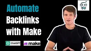 Automate Backlinks with MAKE