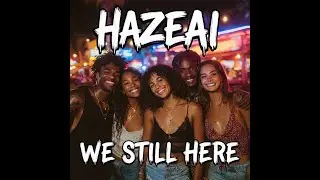 We Still Here