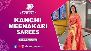 Kanchi Meenakari Sarees Collection | WhatsApp Number 733 733 7000 | Brand Mandir Sarees LIVE