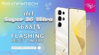 Itel Super 26 Ultra (S688LN) Flashing Reset PIN/FRP, Fix Bootloop New Security ✅