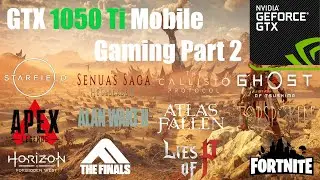 GTX 1050 Ti Laptop Gaming part 2 - Gaming in 2024