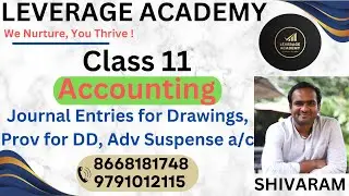 Journal Entries for Drawings , Provision for Doubtful debts & Advertisement Suspense a/c