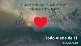 Todo Viene de T&iacute;  (Video Oficial) M&uacute;sica Cristiana 2026#musica #M&uacute;sica Cristiana #M&uacute;sica Con Mensaje