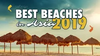 Top 25 Best Beaches in Asia 2019