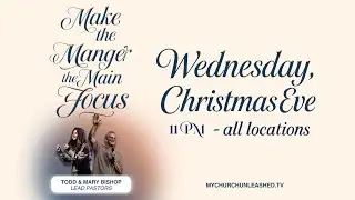 Christmas Eve Service at Church Unleashed | Pastor Todd Bishop