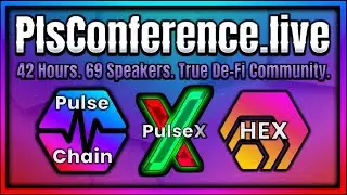PlsConference.live 42-часовая прямая трансляция PulseChain HEX, часть 1